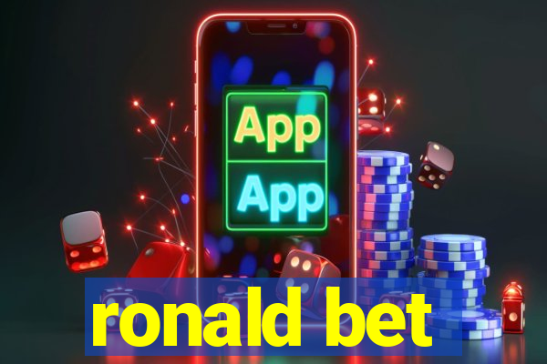 ronald bet